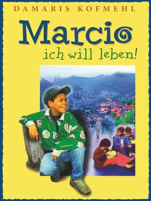 cover image of Marcio--ich will leben